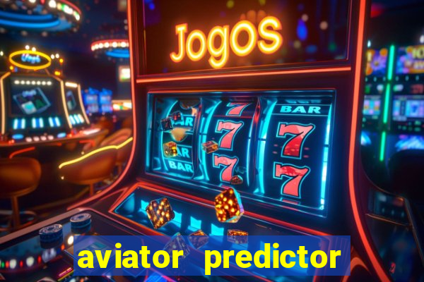 aviator predictor v4.0 activation code